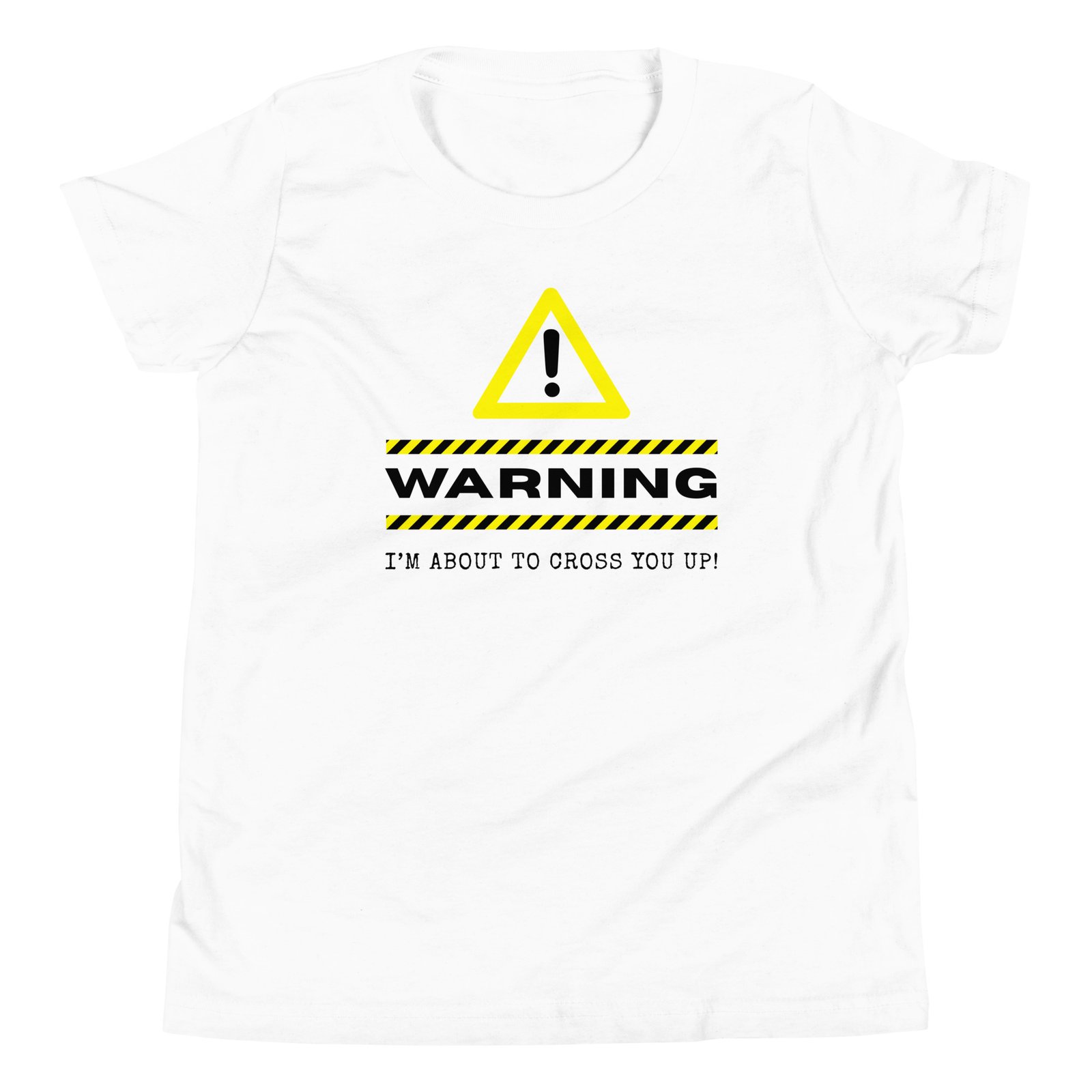 WARNING: Cross You Up (Youth)